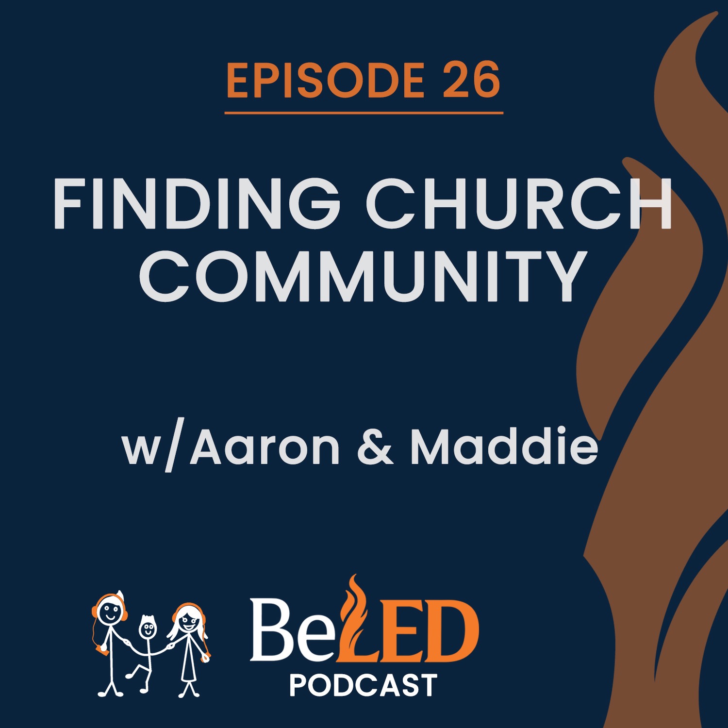 Ep 26 | Finding Church Community