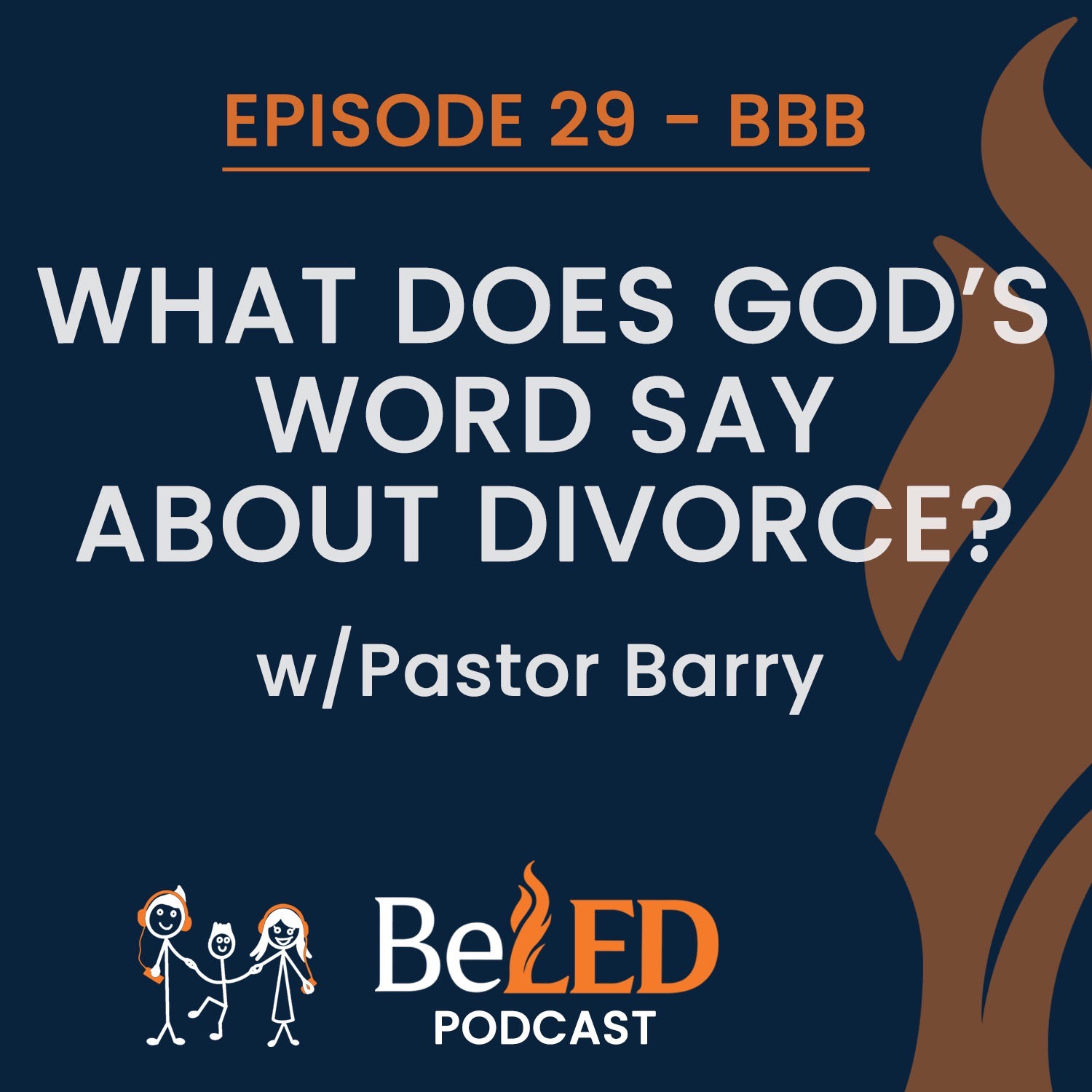 Ep 29 | Barry’s Biblical Banter THREE | What Does God’s Word Say About Divorce?