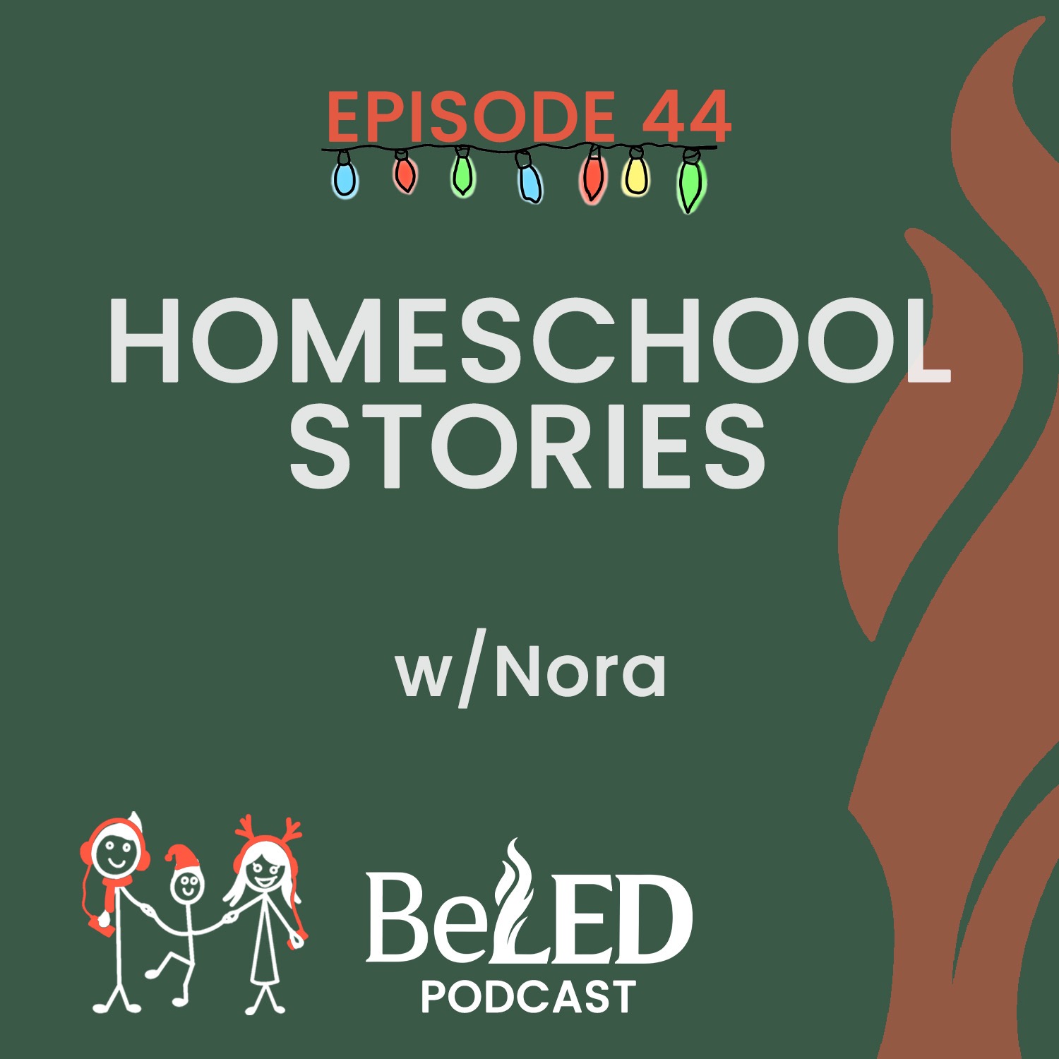 EP 44 | Homeschool Stories